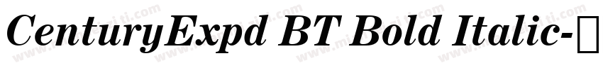 CenturyExpd BT Bold Italic字体转换